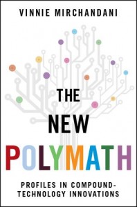'The New Polymath' is a Firehose of Innovation Stories