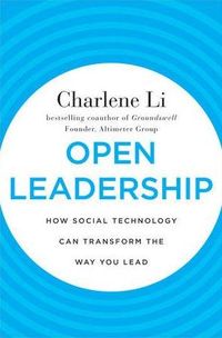 Charlene Li’s Book : Open Leadership