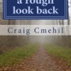 a rough look back